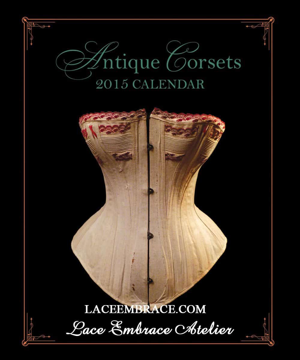 Antique Corset Calendar - 2015
